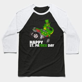 Happy St Pat Trex Day Dino Monster Truck St Patricks Day Baseball T-Shirt